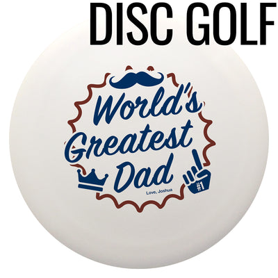 World's Greatest Dad Father's Day Semi-Custom Disc Golf Midrange - Discraft Buzzz